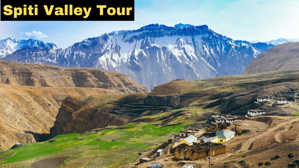 Spiti Valley Tour